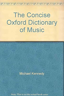 The Concise Oxford Dictionary of Music. Third Edition. Based on the or