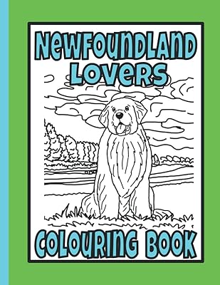 Newfoundland Lovers Colouring Book: Newfoundland gifts for dog lovers