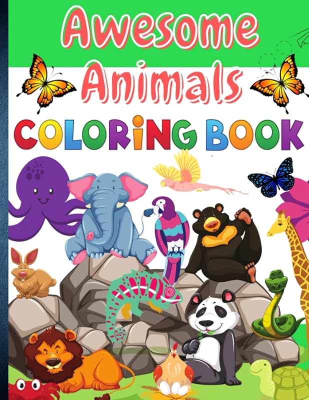 Awesome Animals Coloring Book: For Kids of all ages but especially 5 to 12 years old by Mrs  Collette A Boasman
