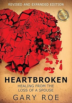 Heartbroken: Healing from the Loss of a Spouse (Large Print)