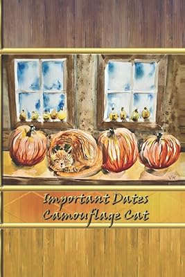 Important Dates - Camouflage Cat: Bobbin’ Olive Productions