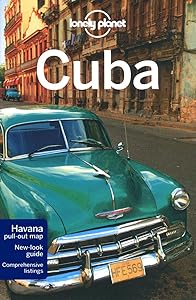Cuba (inglés) (Lonely Planet Country Guide)
