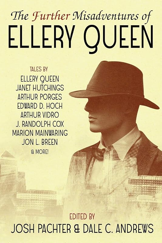 The Further Misadventures of Ellery Queen by Ellery Queen