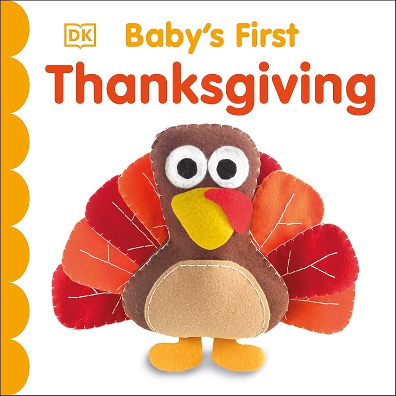 Baby's First Thanksgiving (Baby's First Holidays) by DK