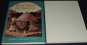 Scrap Saver's Gift Stitchery by sandra-lounsbury-foose