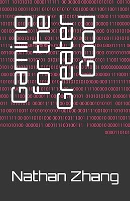 Gaming for the Greater Good