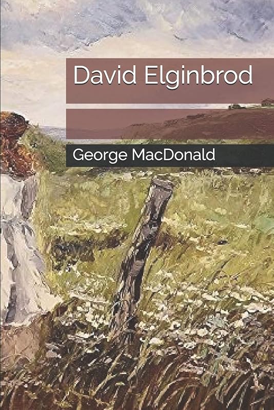 David Elginbrod by George MacDonald