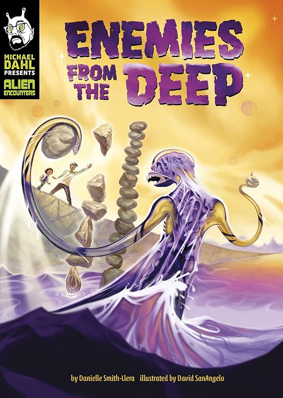 Enemies from the Deep (Michael Dahl Presents: Alien Encounters) by Danielle Smith-Llera