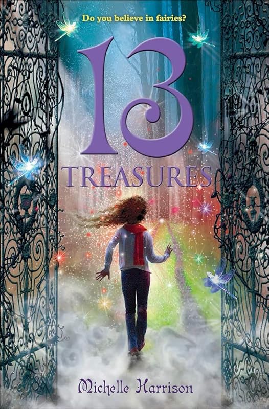 13 Treasures (Turtleback School & Library Binding Edition) by Michelle Harrison
