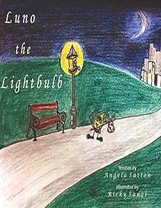 Luno the Lightbulb by Angela Sutton