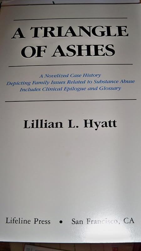 A Triangle of Ashes by Lillian Hyatt