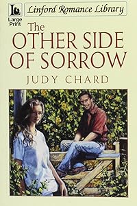 The Other Side Of Sorrow (LIN) by Judy Chard