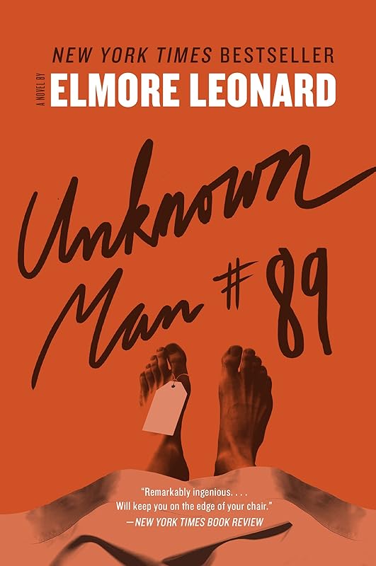 Unknown Man #89: A Novel by Elmore Leonard