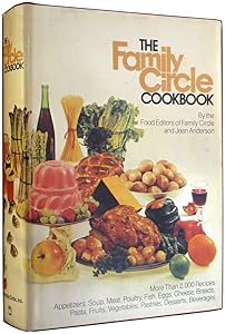 The Family Circle Cookbook