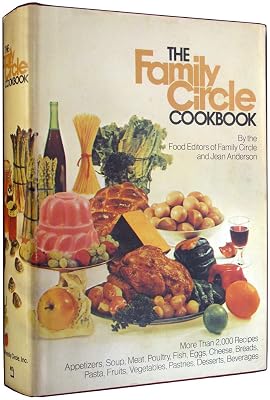 The Family Circle Cookbook