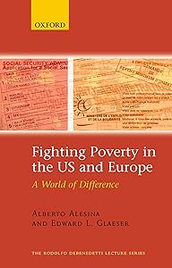 FIGHTING POVERTY US & EUROPE RBL:NCS P: A World of Difference (The Rodolfo De Benedetti Lecture Series) (The ^ARodolfo De Benedetti Lecture Series)