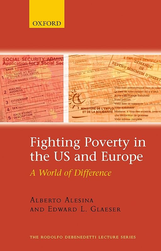 FIGHTING POVERTY US & EUROPE RBL:NCS P: A World of Difference (The Rodolfo De Benedetti Lecture Series) (The ^ARodolfo De Benedetti Lecture Series) by Alberto ALESINA