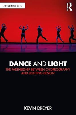 Dance and Light: The Partnership Between Choreography and Lighting Design