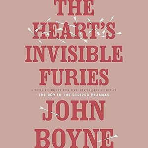 The Heart's Invisible Furies: A Novel