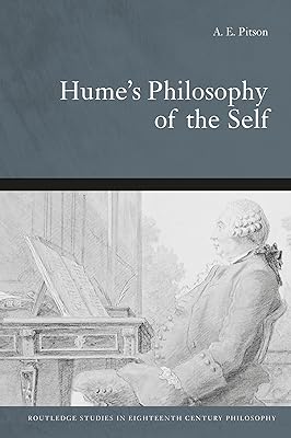 Hume's Philosophy Of The Self (Routledge Studies in Eighteenth-Century Philosophy)
