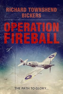 OPERATION FIREBALL an explosive action packed military aviation thriller adventure novel (Military Aviation Thrillers)