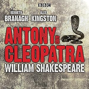 Antony &amp; Cleopatra