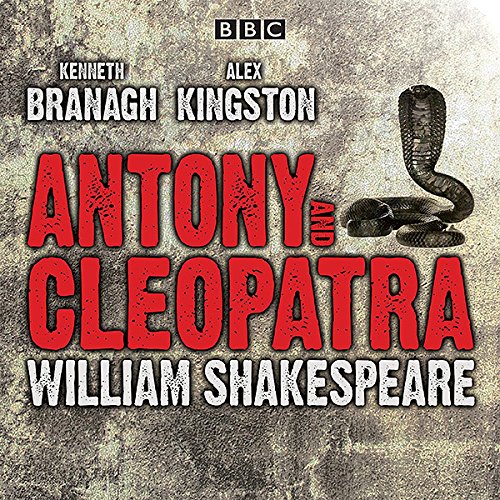 Antony &amp; Cleopatra by William Shakespeare