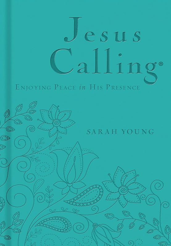 Jesus Calling, Teal Leathersoft, with Scripture References: Enjoying Peace in His Presence (A 365-Day Devotional) by Sarah Young