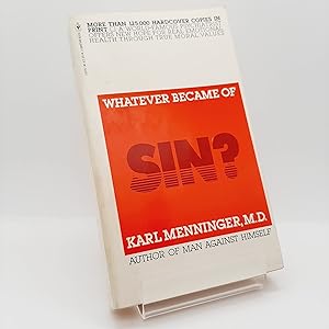 Whatever Became of Sin?
