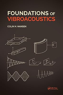 Foundations of Vibroacoustics