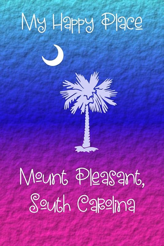 My Happy Place: Mount Pleasant by Lynette Cullen
