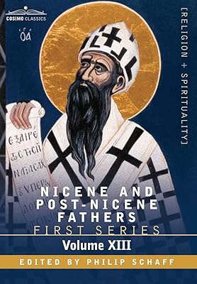 Nicene and Post-nicene Fathers First Series, St.chrysostom: Homilies on Galatians, Ephesians, Philippians, Colossians, Thessalonians, Timothy, Titus, and Philemon (13)