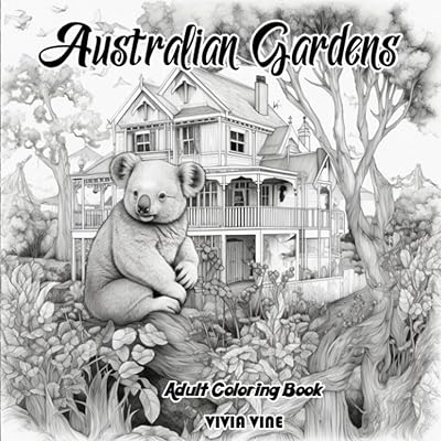 Australian Gardens Adult Coloring Book