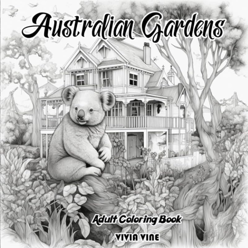 Australian Gardens Adult Coloring Book by Vivia Vine