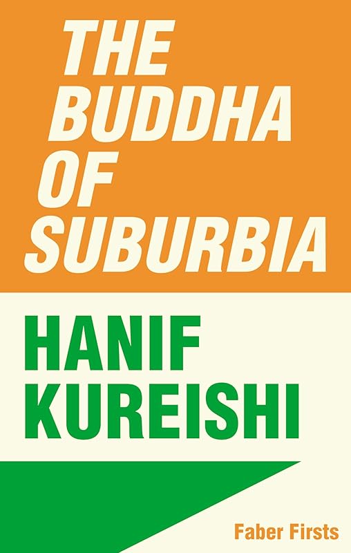 The Buddha of Suburbia by Hanif Kureishi