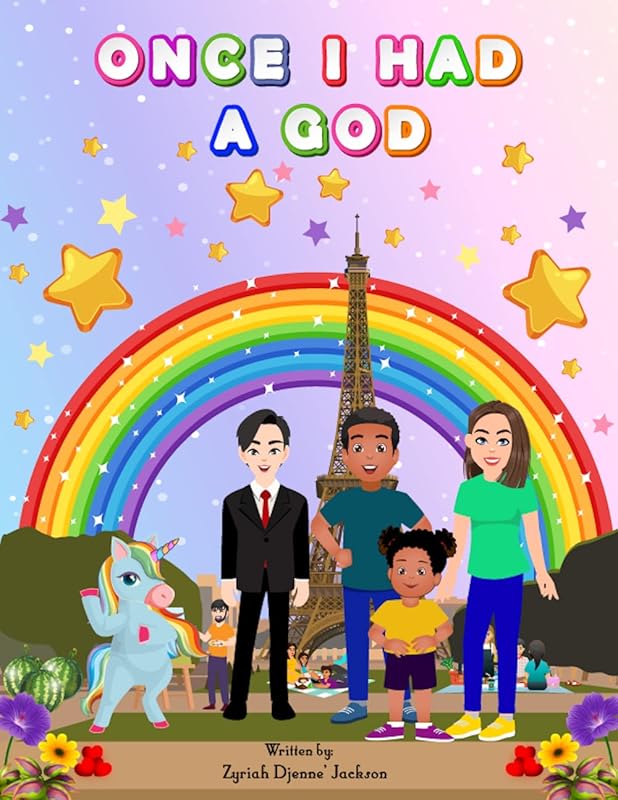 Once I Had A God by Zyriah Djenne' Jackson