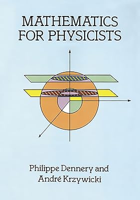 Mathematics for Physicists (Dover Books on Physics)