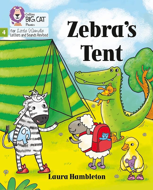 Big Cat Phonics for Little Wandle Letters and Sounds Revised – Zebra's Tent: Phase 4 by Laura Hambleton
