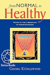 From Normal to Healthy by Georg Kuhlewind