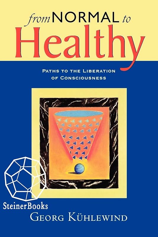 From Normal to Healthy by Georg Kuhlewind