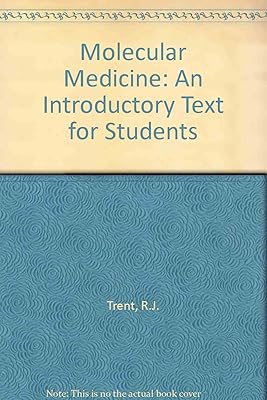 Molecular Medicine: An Introductory Text for Students