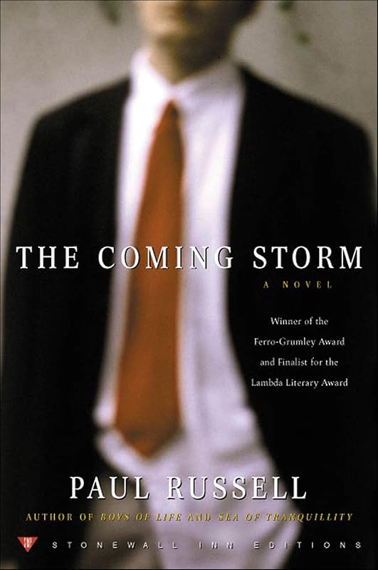 The Coming Storm: A Novel (Stonewall Inn Editions (Paperback)) by Paul Russell