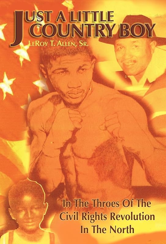 Just a Little Country Boy by Leroy T Allen Sr