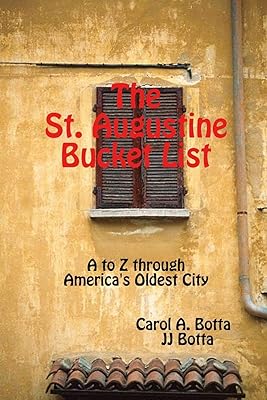 The St. Augustine Bucket List
