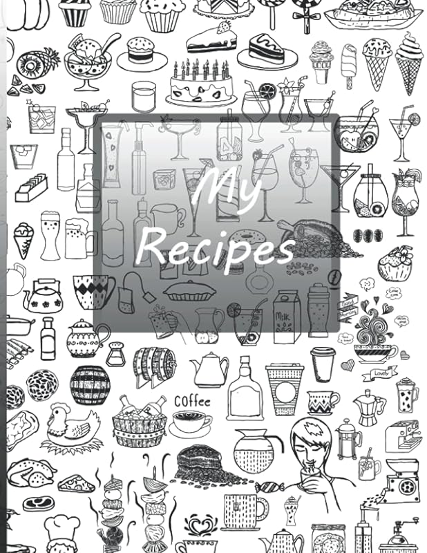 My Recipes: ( Composition Recipe Book 8.5 x 11 ) 110 Pages. by Firdaous Fadili