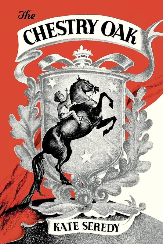 The Chestry Oak by Kate Seredy