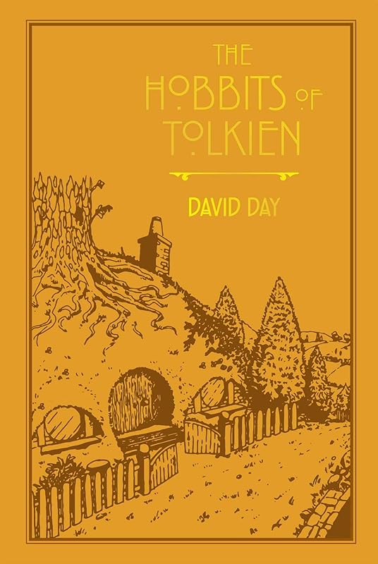 The Hobbits of Tolkien (6) (Tolkien Illustrated Guides) by David Day