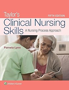 Lynn: Taylor's Clinical Nursing Skills, 5e + Taylor Video Guide 36M Package by Lippincott Williams & Wilkins
