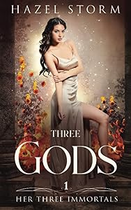 Three Gods: A Greek Gods Paranormal Romance by Hazel Storm