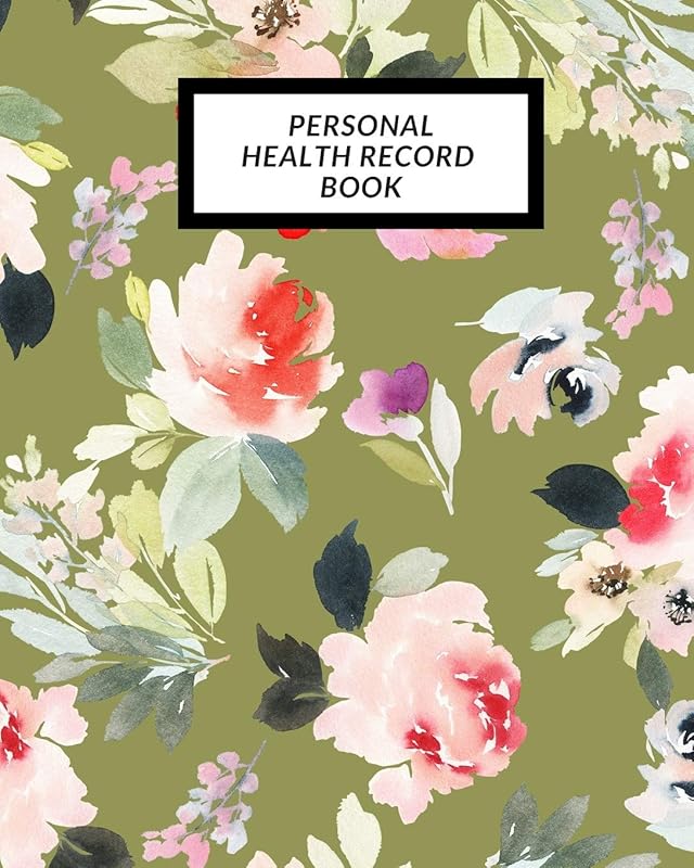 Personal Health Record Book: Medical History Book , Personal Health keepsake Register & Information Record Log, Treatment Activities Tracker Book, ... and Healthy Development Reference Book by The waymaker Journal